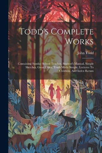 Todd's Complete Works