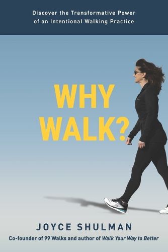 Cover image for Why Walk?