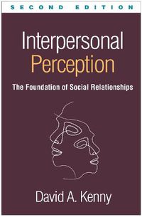 Cover image for Interpersonal Perception: The Foundation of Social Relationships