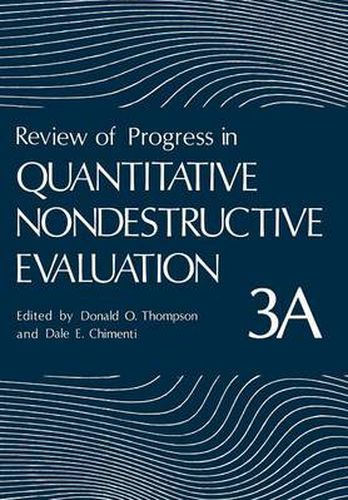 Cover image for Review of Progress in Quantitative Nondestructive Evaluation: Volume 3A