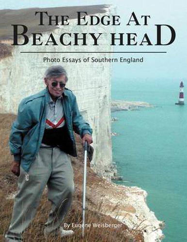 Cover image for The Edge at Beachy Head: Photo Essays of Southern England