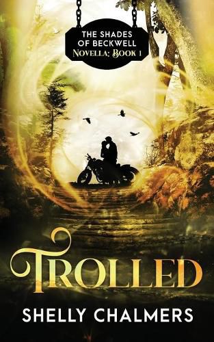 Trolled: A Shades of Beckwell Novella