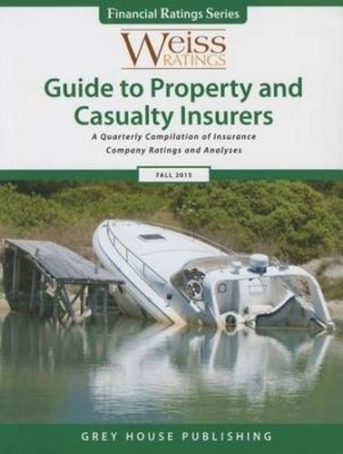 Cover image for Weiss Ratings Guide to Property & Casualty Insurers, Fall 2015