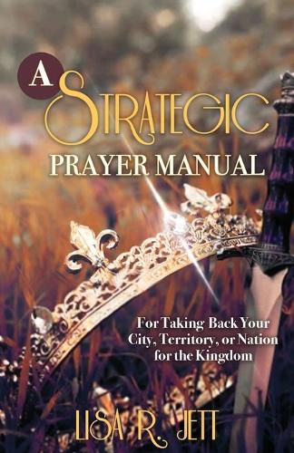 Cover image for A Strategic Prayer Manual