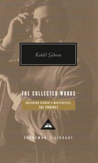 Cover image for The Collected Works of Kahlil Gibran