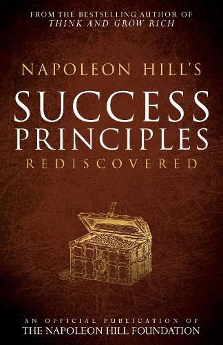 Cover image for Napoleon Hill's Success Principles Rediscovered