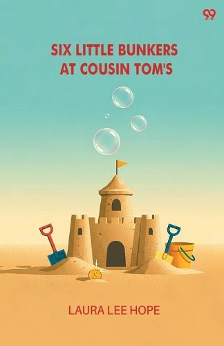 Cover image for Six Little Bunkers At Cousin Tom's (Edition1)