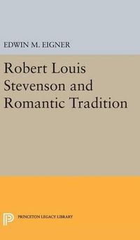 Cover image for Robert Louis Stevenson and the Romantic Tradition