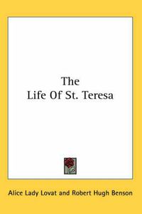 Cover image for The Life of St. Teresa