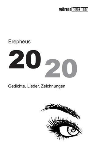 2020: Gedichte, Lieder, Zeichnungen