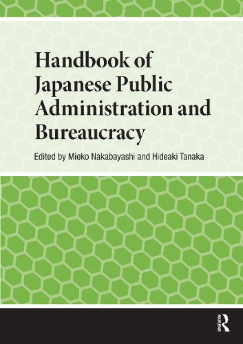 Cover image for Handbook of Japanese Public Administration and Bureaucracy