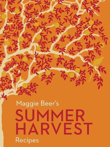 Maggie Beer's Summer Harvest Recipes