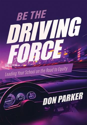 Cover image for Be the Driving Force