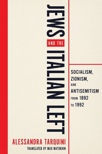 Cover image for Jews and the Italian Left