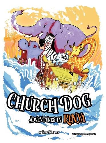 Cover image for Church Dog Adventures in Kenya