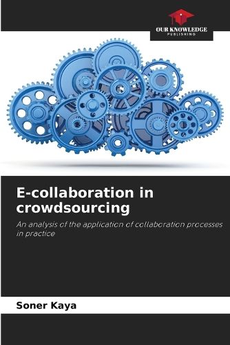 Cover image for E-collaboration in crowdsourcing