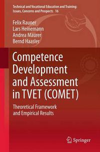 Cover image for Competence Development and Assessment in TVET (Comet): Theoretical Framework and Empirical Results