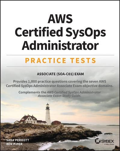 Cover image for AWS Certified SysOps Administrator Practice Tests: Associate SOA-C01 Exam