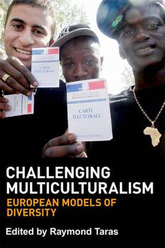 Cover image for Challenging Multiculturalism: European Models of Diversity