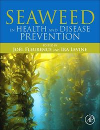 Cover image for Seaweed in Health and Disease Prevention