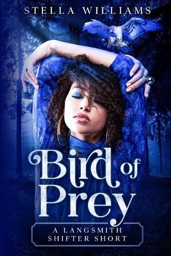 Cover image for Bird of Prey: A Langsmith Shifter Short