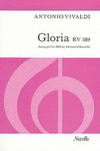 Cover image for Gloria Rv 589: Arranged for SSA, Trumpet in C, Oboe, Strings and Organ