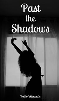 Cover image for Past the Shadows