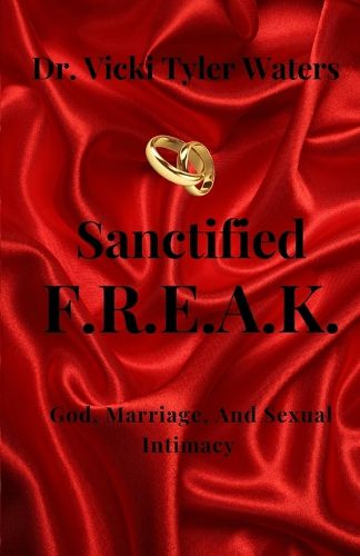 Cover image for Sanctified F.R.E.A.K.