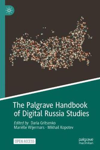 Cover image for The Palgrave Handbook of Digital Russia Studies