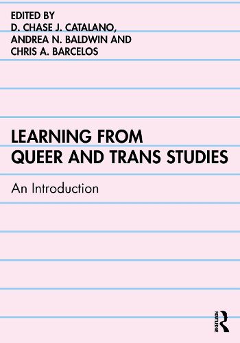Cover image for Learning from Queer and Trans Studies