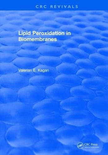Cover image for Lipid Peroxidation In Biomembranes