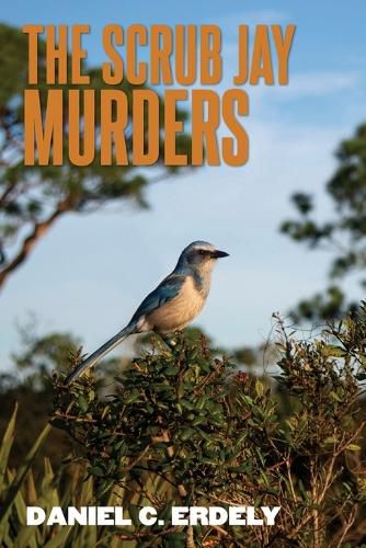 The Scrub Jay Murders