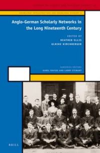 Cover image for Anglo-German Scholarly Networks in the Long Nineteenth Century