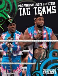 Cover image for Pro Wrestling's Greatest Tag Teams