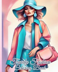 Cover image for Trendy Fashion Coloring Book