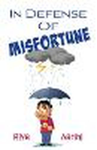 Cover image for In Defense of Misfortune