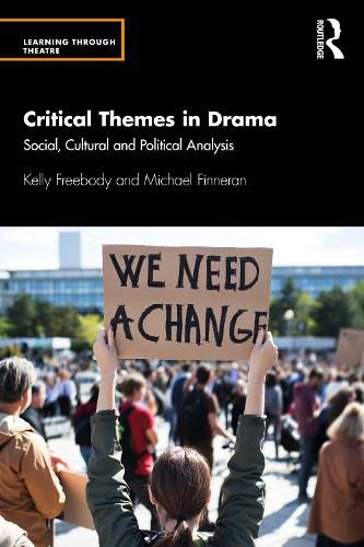 Cover image for Critical Themes in Drama: Social, Cultural and Political Analysis