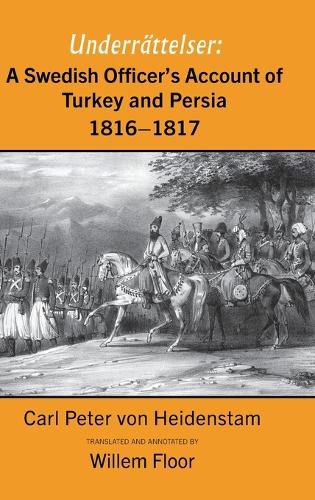 Cover image for A Swedish Officer's Account of Turkey and Persia, 1816-1817