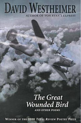 Cover image for The Great Wounded Bird and Other Poems