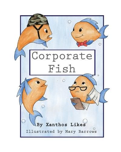 Corporate Fish and the Green Goo