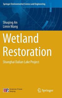 Cover image for Wetland Restoration: Shanghai Dalian Lake Project