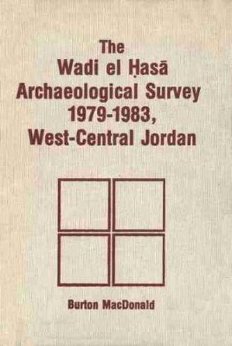 Cover image for Wadi el Hasa Archaeological Survey 1979-1931, West-Central Jordan