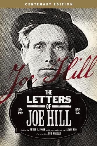 The Letters Of Joe Hill: Centenary Anniversary Edition, Revised