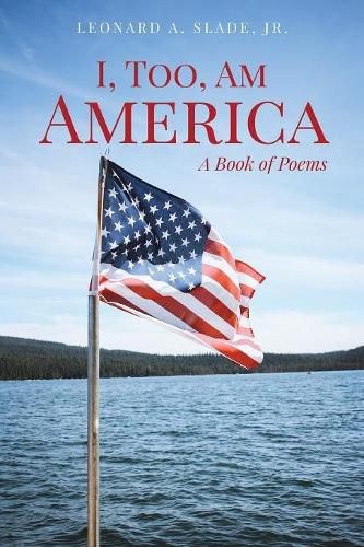 Cover image for I, Too, Am America