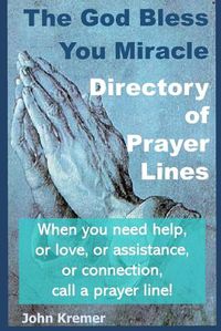 Cover image for The God Bless You Miracle Directory of Prayer Lines
