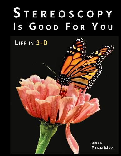 Cover image for Stereoscopy is Good For You: Life in 3-D