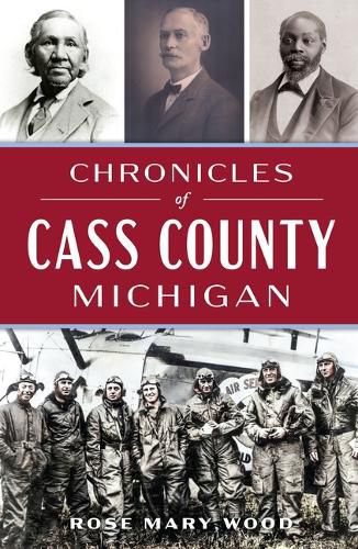 Cover image for Chronicles of Cass County, Michigan