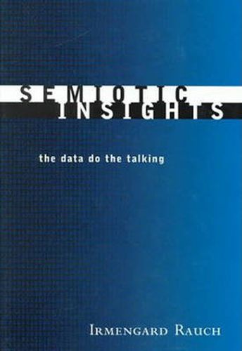 Cover image for Semiotic Insights: The Data Do the Talking