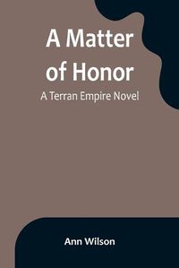 Cover image for A Matter of Honor