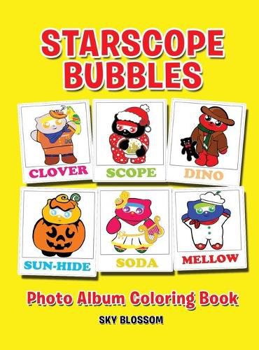 Cover image for Starscope Bubbles-Photo Album Coloring Book